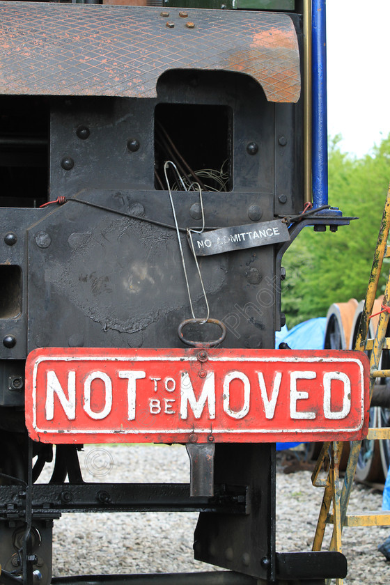 IMG 3061 
 'Not to be moved sign', on steam train. 
 Keywords: Not To Be Moved Sign Steam Train Track Engine Railway