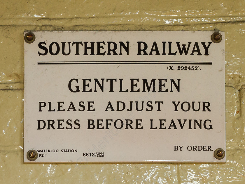 IMG 8376 
 Southern Railways, 'Gentlemen please adjust your dress before leaving' sign. 
 Keywords: Sign Signage Southern Railway Gentlemen Please Adjust Your Dress Before Leaving Toilet